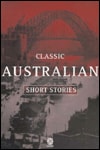 Classic Australian Short Stories