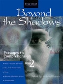 Beyond the Shadows