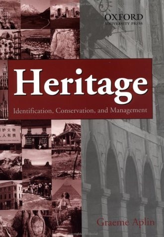 Heritage: Identification, Conservation and Management