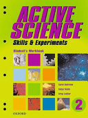 Active Science. Book 2. [Student's Workbook] Skills & Experiments