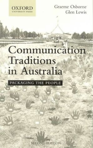 Communication Traditions in Australia: Packaging the People