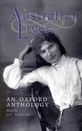 Australian Lives: An Oxford Anthology