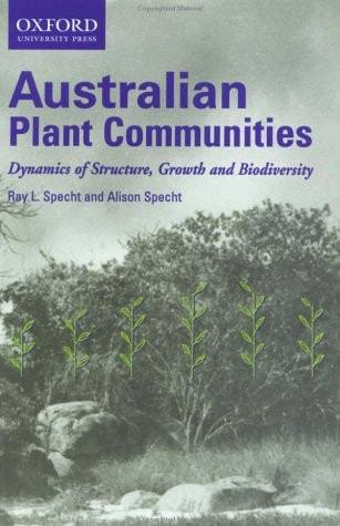 Australian Plant Communities: Dynamics of Structure, Growth and Biodiversity