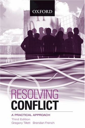 Resolving Conflict: A Practical Approach