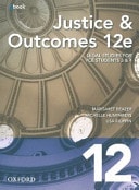Justice and Outcomes Legal Studies for VCE Units 3 and 4