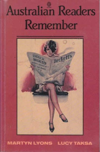 Australian Readers Remember: An Oral History of Reading 1890-1930