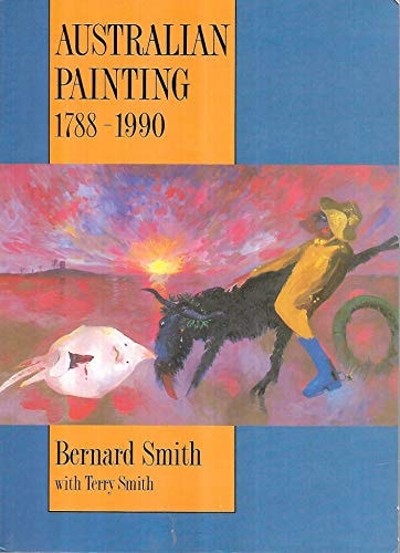 Australian Painting: 1788-1990