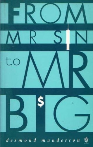 From Mr Sin to Mr Big: A History of Australian Drug Laws