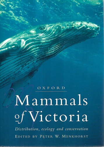 Mammals of Victoria: Distribution and Ecology