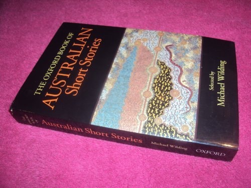 The Oxford Book of Australian Short Stories