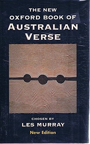 The New Oxford Book of Australian Verse