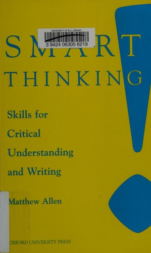 Smart Thinking: Skills for Critical Understanding and Writing