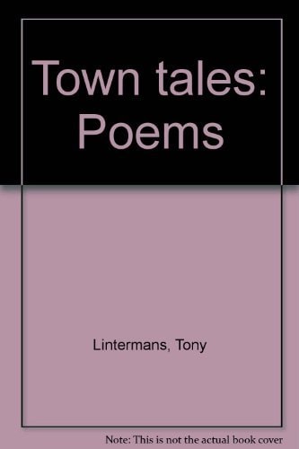 Town Tales: Poems