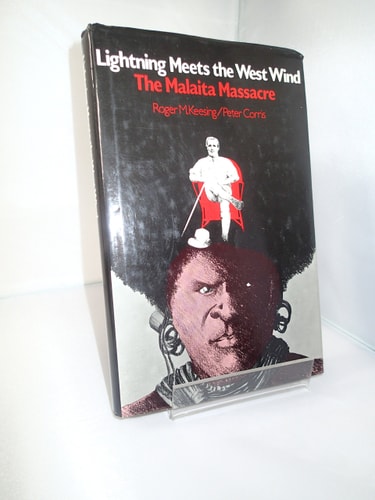 Lightning Meets the West Wind: The Malaita Massacre