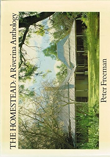 The Homestead: A Riverina Anthology