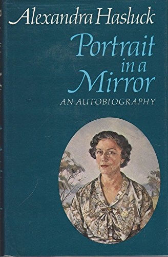 Portrait in a Mirror: An Autobiography