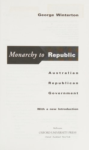 Monarchy to Republic: Australian Republican Government