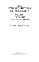 The Oxford History of Australia: Volume 5: 1942-1988: The Middle Way