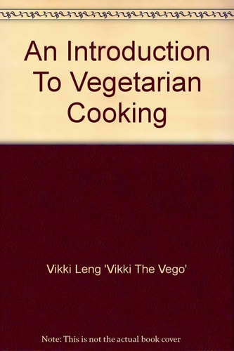 An Introduction To Vegetarian Cooking