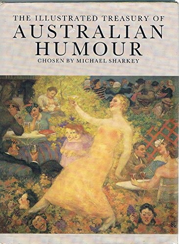 Illustrated Treasury of Australian Humour