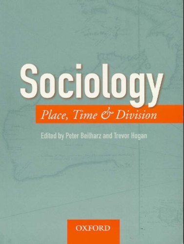 Sociology: Place, Time and Division
