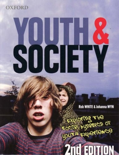 Youth and Society: Exploring the Social Dynamics of Youth Experience