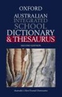 Australian Integrated School Dictionary and Thesaurus