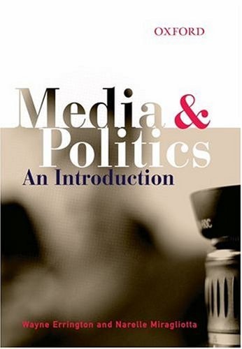 Media and Politics: An Introduction