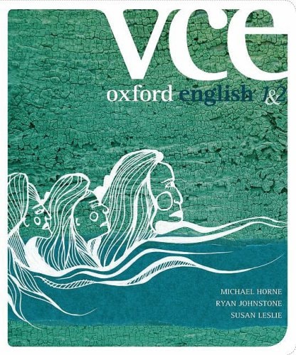 Oxford VCE English: Units 1 and 2