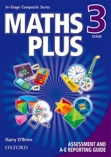 Maths Plus Assessment and A-E Reporting Guide: Stage 3