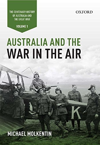 Australia and the War in the Air: Volume I