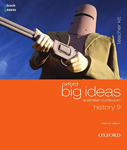 Oxford Big Ideas History 9 Australian Curriculum Teacher Kit + Obook Assess