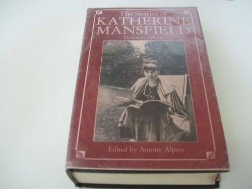 The Stories of Katherine Mansfield