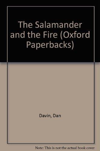 The Salamander and the Fire