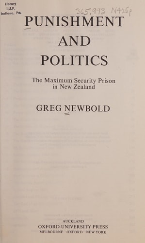 Punishment and Politics: The Maximum Security Prison in New Zealand