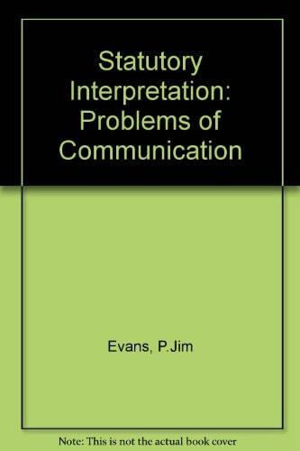 Statutory Interpretation: Problems of Communication