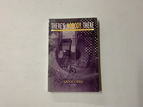 There's Nobody There: Community Care of Confused Older People