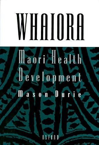 Whaiora: Maori Health Development