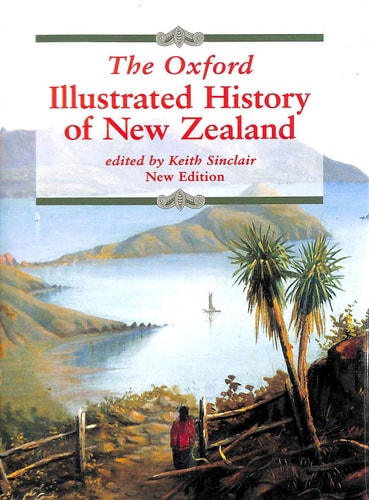 The Oxford Illustrated History of New Zealand