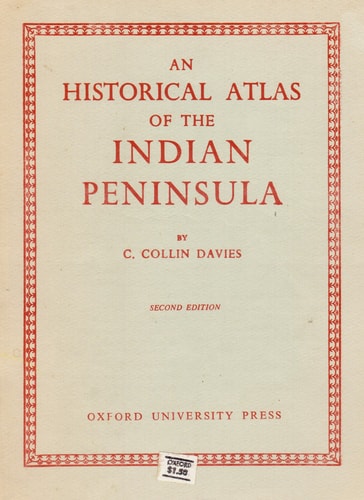 An Historical Atlas of the Indian Peninsula