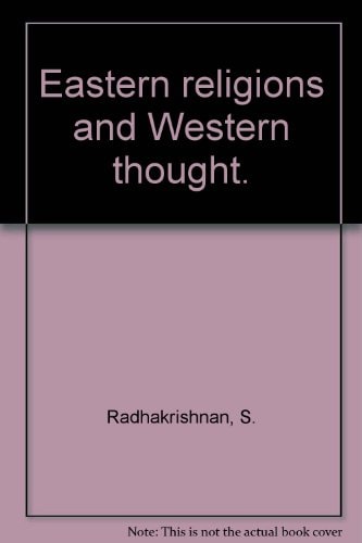 Eastern Religions and Western Thought
