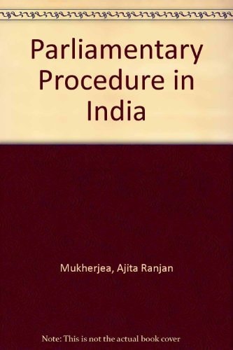 Parliamentary Procedure in India