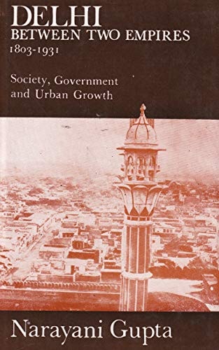Delhi Between Two Empires