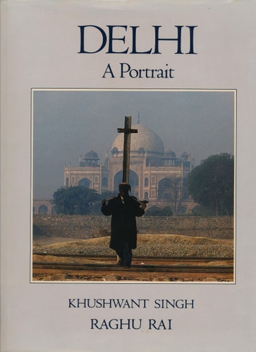Delhi: A Portrait