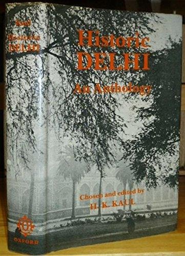 Historic Delhi: An Anthology