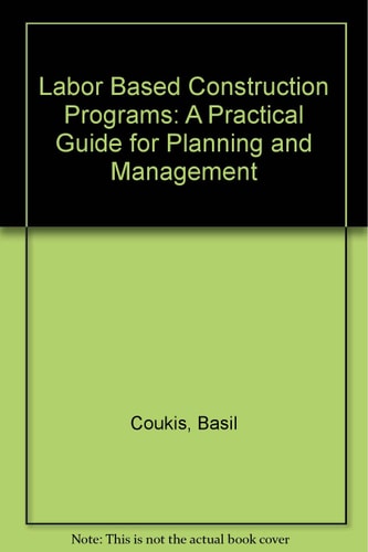 Labor-based Construction Programs: A Practical Guide for Planning and Management