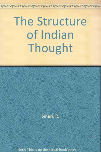 The Structure of Indian Thought