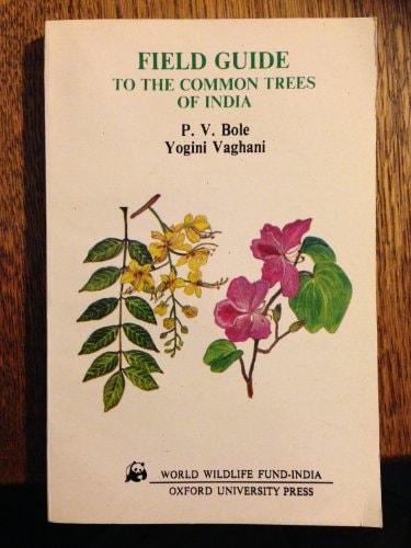 Field Guide to the Common Trees of India