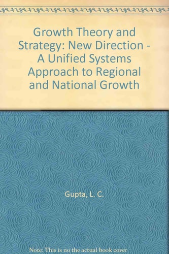 Growth Theory and Strategy: New Directions