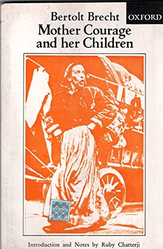 Mother Courage and Her Children: A Chronicle of the Thirty Years War